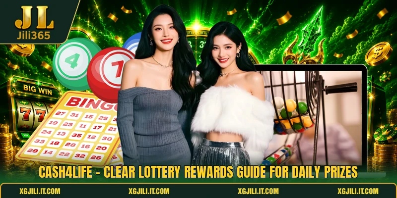 Cash4life - Clear Lottery Rewards Guide For Daily Prizes