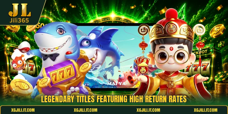 Legendary titles featuring high return rates Legendary titles featuring high return rates