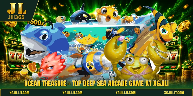 Ocean Treasure - Top Deep Sea Arcade Game At XGJILI