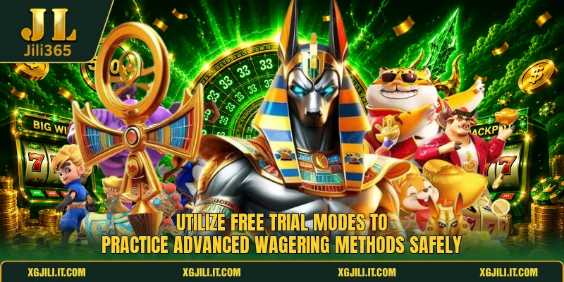 Utilize free trial modes to practice advanced wagering methods safely Utilize free trial modes to practice advanced wagering methods safely