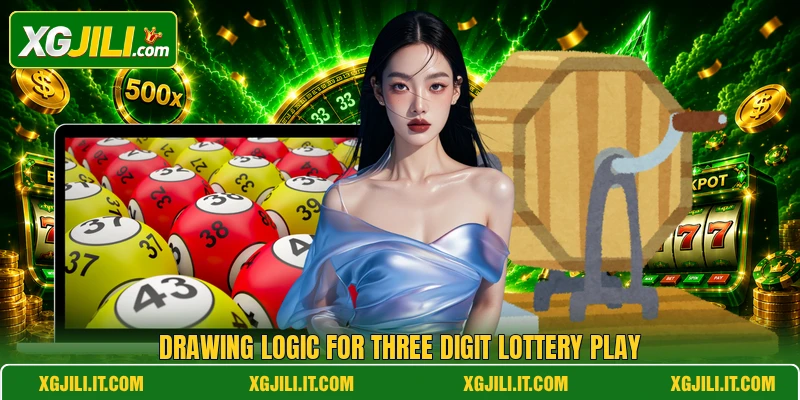 Drawing logic for three digit lottery play Drawing logic for three digit lottery play