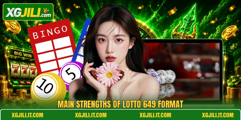 Main strengths of lotto 649 format Main strengths of lotto 649 format